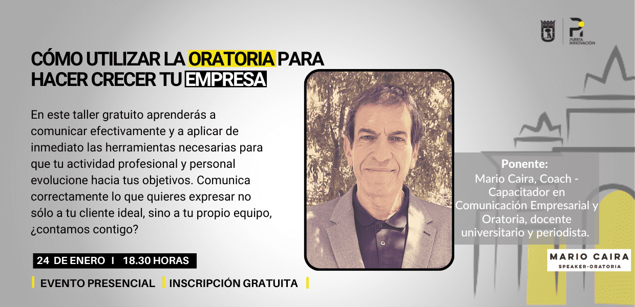 Oratoria para hacer crecer tu empresa con Mario Caira