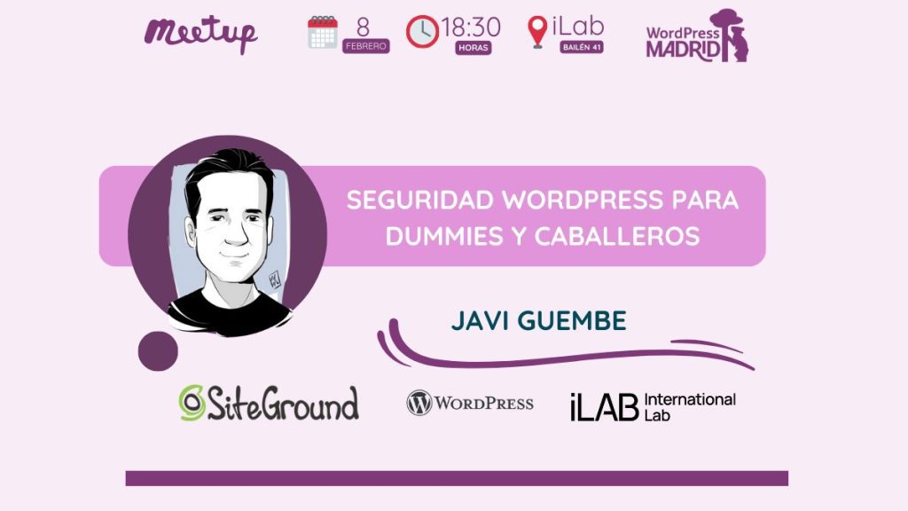 Seguridad WordPress para dummies y caballeros