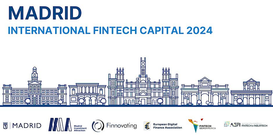 Madrid International FinTech Capital 2024