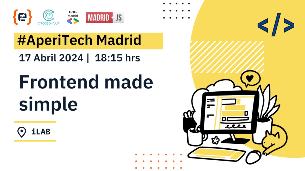 AperiTech Madrid - Frontend made easy