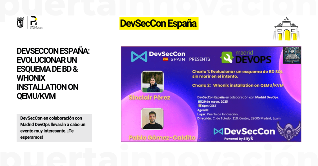 DevSecCon en colaboración con Madrid DevOps llevarán a cabo un evento muy interesante. ¡Te esperamos!