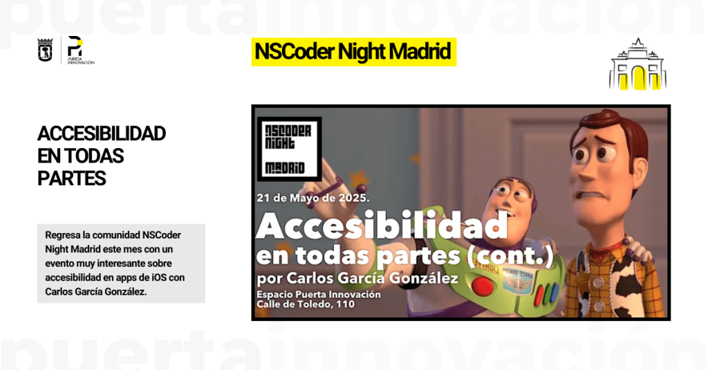 Vuelve la comunidad NSCoder Night Madrid con el evento "Accesibilidad en todas partes: show me the code!" de la mano de Carlos García.
