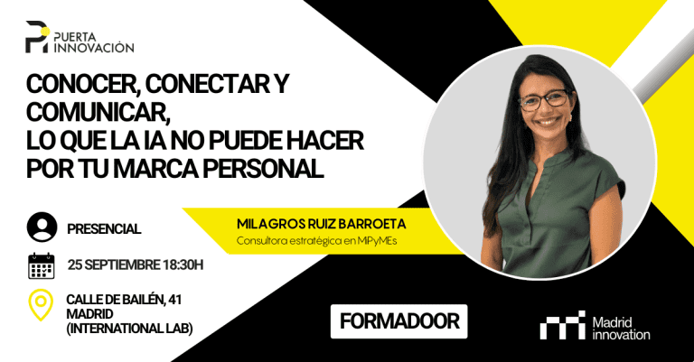 Disfruta del FormaDOOR "Conocer, conectar y comunicar, lo que la IA no puede hacer por tu marca personal" con Milagros Ruiz Barroeta.