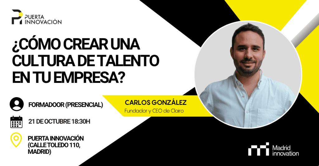 Disfruta del FormaDOOR presencial "¿Cómo crear una cultura de talento en tu empresa?" con Carlos González.
