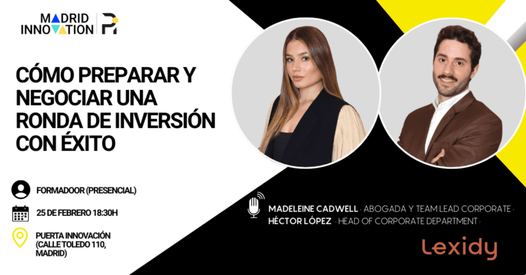 Disfruta del FormaDOOR presencial "Cómo preparar y negociar una ronda de inversión con éxito" con Héctor López y Madeleine Cadwell.