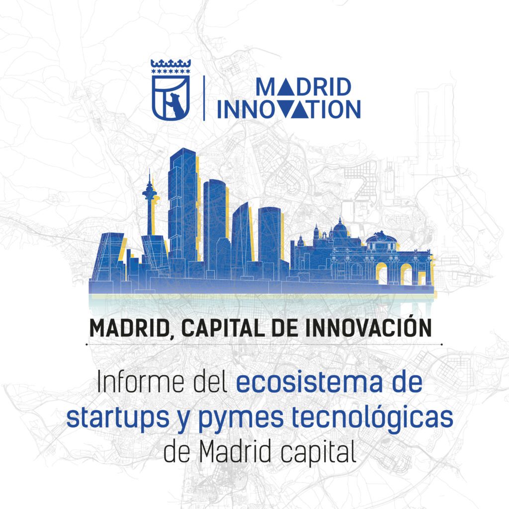 Informe del ecosistema de startups y pymes tecnológicas de Madrid capital
