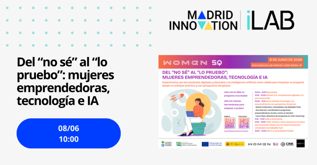 Del “no sé” al “lo pruebo”: mujeres emprendedoras, tecnología e IA