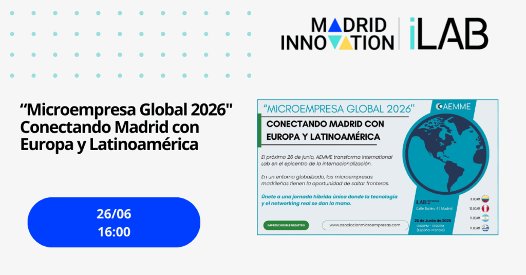 Microempresa Global 2026: Conectando Madrid con el Mundo