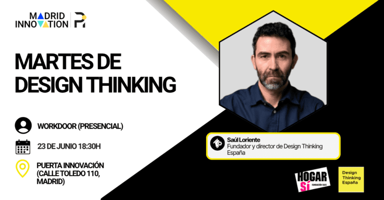 Únete a este taller de Martes de Design Thinking en Madrid en nuestro hub de Puerta Innovación. Ven y aprende una nueva metodología.