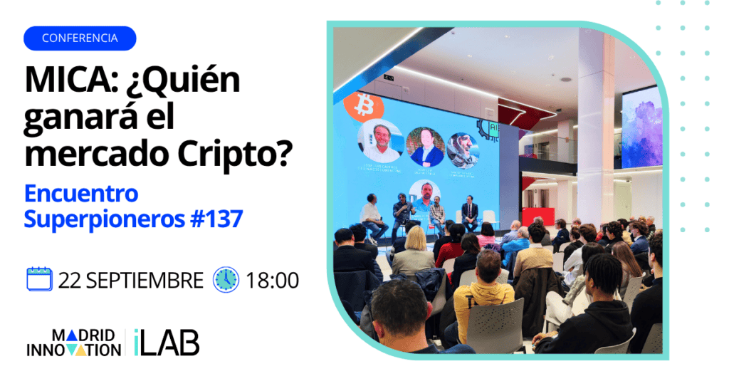 MICA: ¿Quién ganará el mercado Cripto? - Encuentro SuperPioneros #137